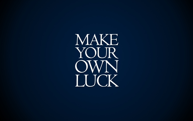 make-your-own-luck.jpg